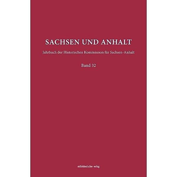 Sachsen und Anhalt.Bd.32