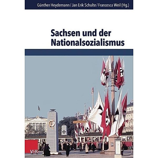 Sachsen und der Nationalsozialismus