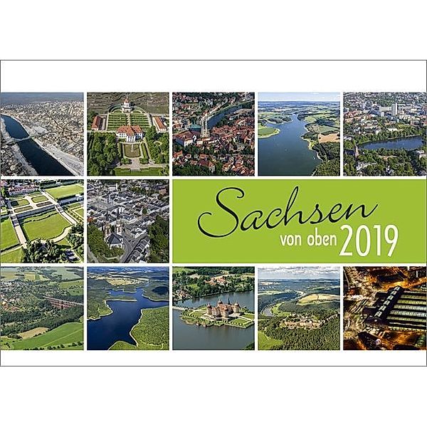 Sachsen von oben kompakt 2019