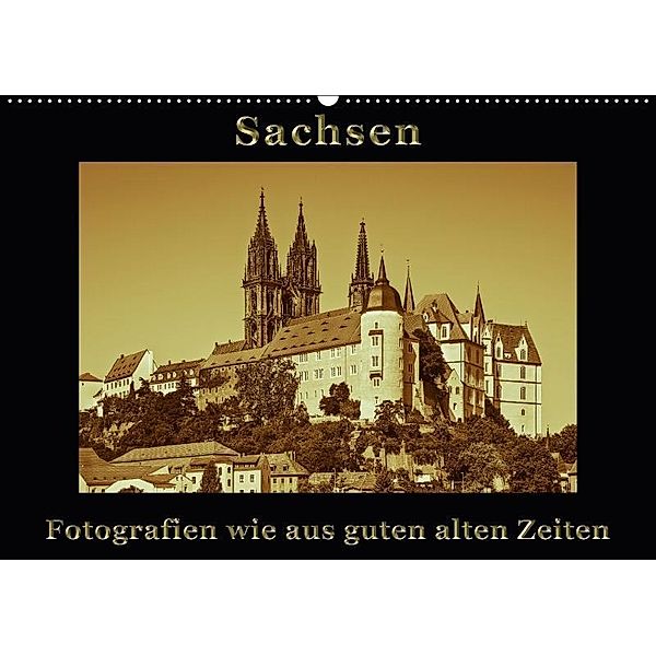 Sachsen (Wandkalender 2017 DIN A2 quer), Gunter Kirsch