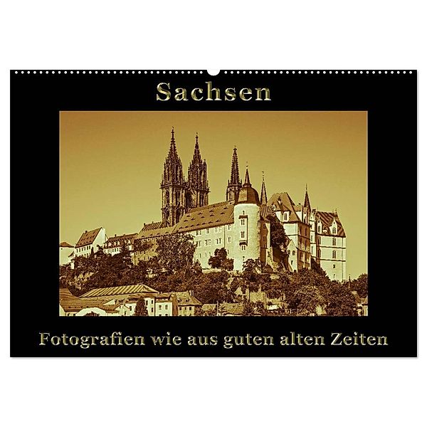 Sachsen (Wandkalender 2024 DIN A2 quer), CALVENDO Monatskalender, Gunter Kirsch