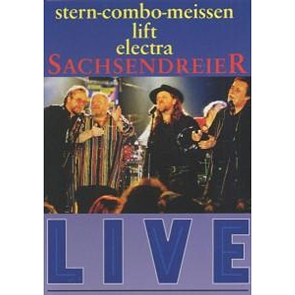 Sachsendreier Live, Stern Meissen Electra Lift