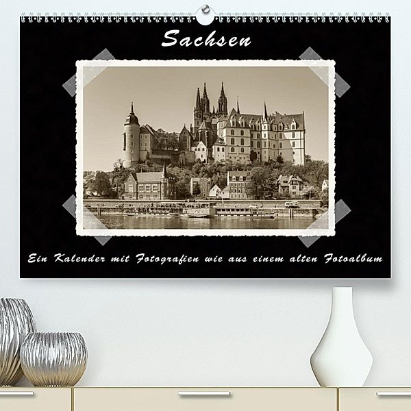 Sachsen(Premium, hochwertiger DIN A2 Wandkalender 2020, Kunstdruck in Hochglanz), Gunter Kirsch