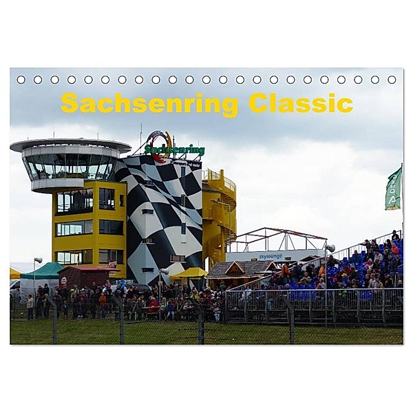Sachsenring Classic (Tischkalender 2024 DIN A5 quer), CALVENDO Monatskalender, Heiko Richter