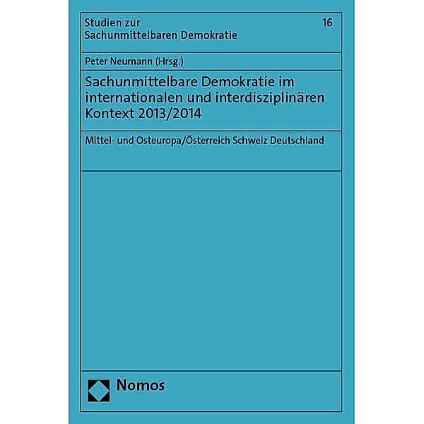 Sachunmittelbare Demokratie im internationalen und interdisziplinären Kontext 2013/2014