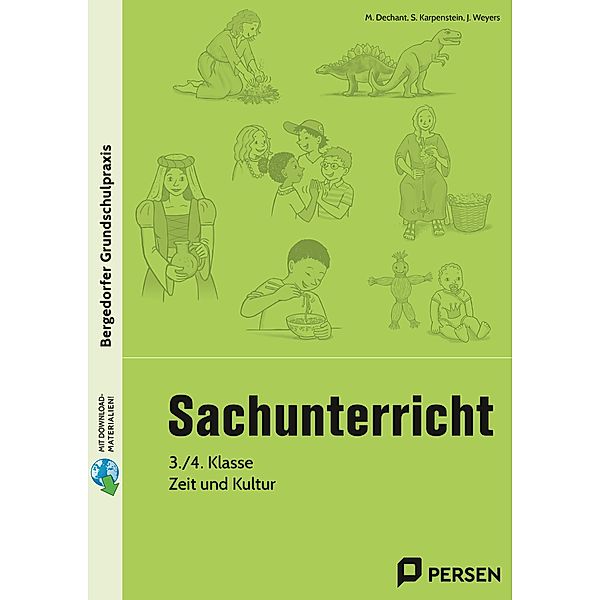 Sachunterricht, 3./4. Klasse, Zeit und Kultur, Mona Dechant, Shyreen Mallanao, Joachim Weyers