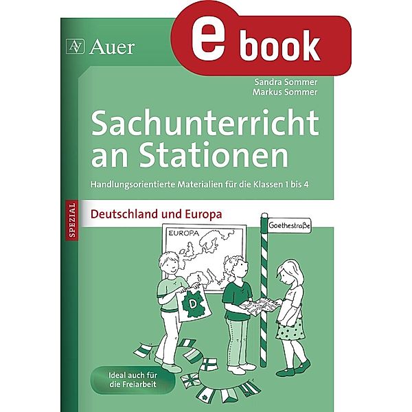 Sachunterricht an Stationen Deutschland & Europa / Stationentraining GS, Sandra Sommer, Markus Sommer