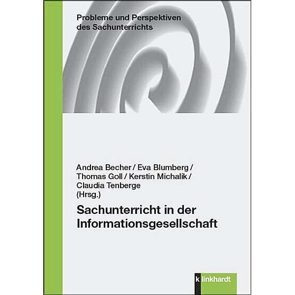 Sachunterricht in der Informationsgesellschaft