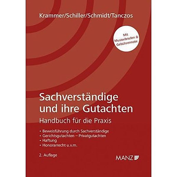 Sachverständige und ihre Gutachten (f. Österreich), Harald Krammer, Jürgen Schiller, Alexander Schmidt, Alfred Tanczos