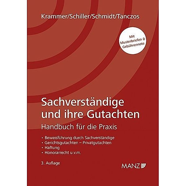 Sachverständige und ihre Gutachten (f. Österreich), Harald Krammer, Jürgen Schiller, Alexander Schmidt, Alfred Tanczos