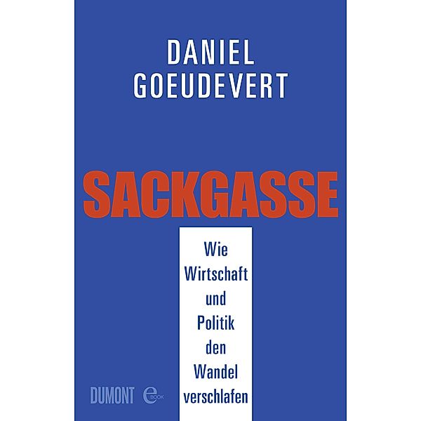 Sackgasse, Daniel Goeudevert