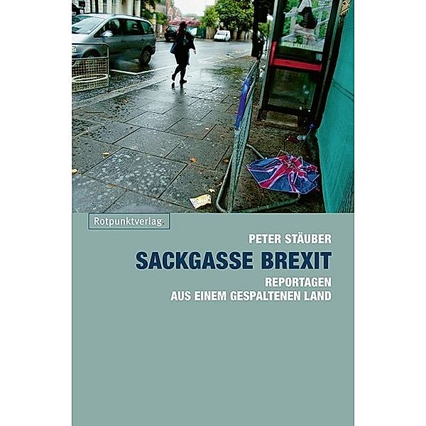 Sackgasse Brexit, Peter Stäuber