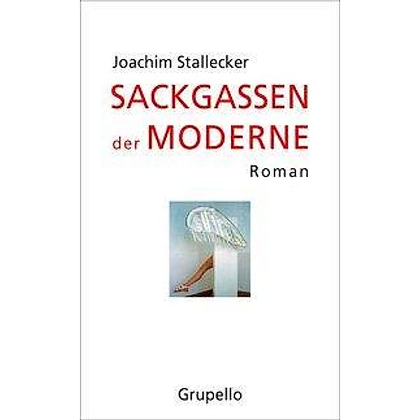 Sackgassen der Moderne, Joachim Stallecker