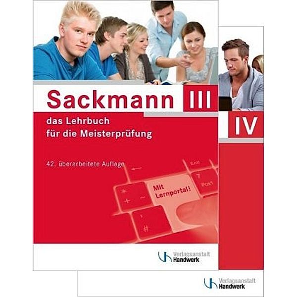 Sackmann, das Lehrbuch für die Meisterprüfung: .III/IV Teil III und IV, 2 Bde. m. CD-ROM, Ulrich Brand, Holger Busch, Detlef Buschfeld, Friedrich-Hubert Esser, Helmar Franz, Lothar Günther, Sybille Hänel, Thomas Hintz, Hans-Jürgen Ibe