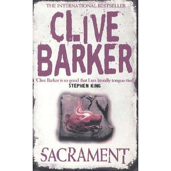 Sacrament, Clive Barker