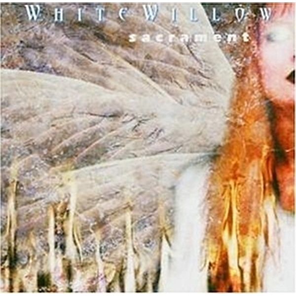 Sacrament, White Willow
