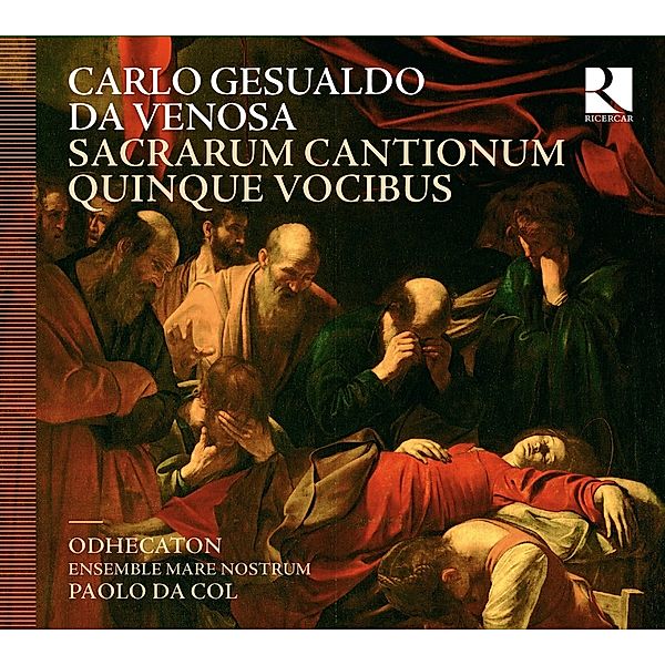 Sacrarum Cantionum Quinque Vocibus Liber Primus (1, Da Col, Tamminga, Odhecaton, Ensemble Mare Nostrum