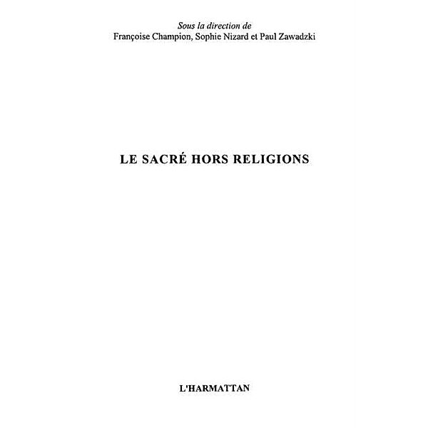 Sacre hors religion Le / Hors-collection, Collectif