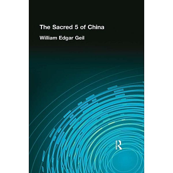 Sacred 5 Of China, William Edgar Gell