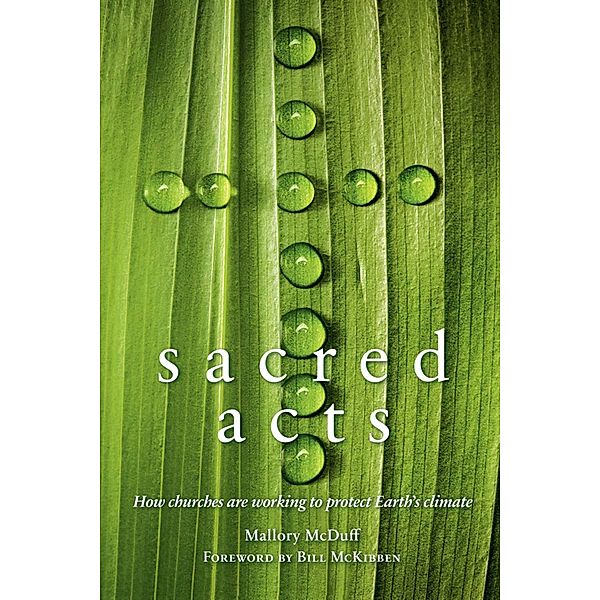 Sacred Acts / New Society Publishers, Mallory McDuff