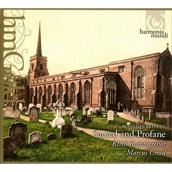 Sacred And Profane, Rias Kammerchor, Marcus Creed