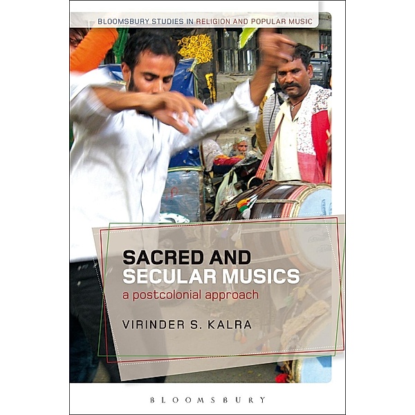 Sacred and Secular Musics, Virinder S. Kalra