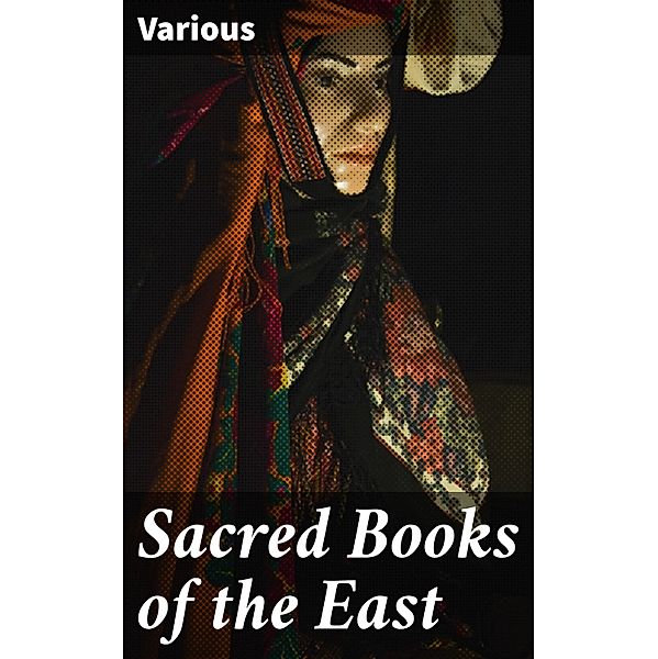 Sacred Books of the East, Various