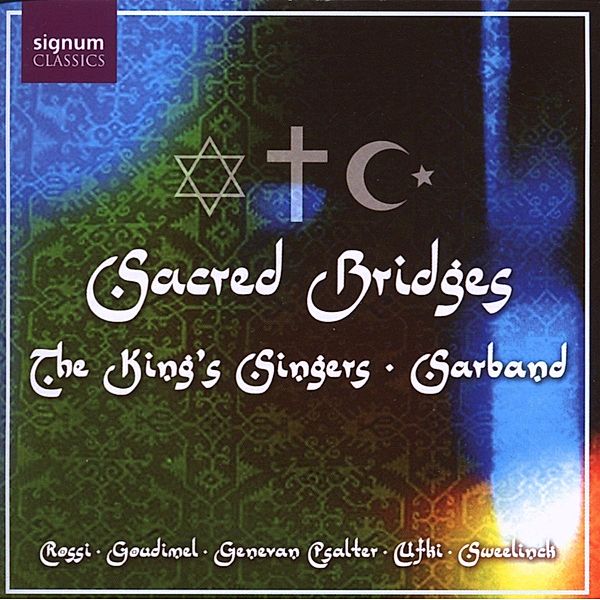 Sacred Bridges, The King's Singers, Saraband