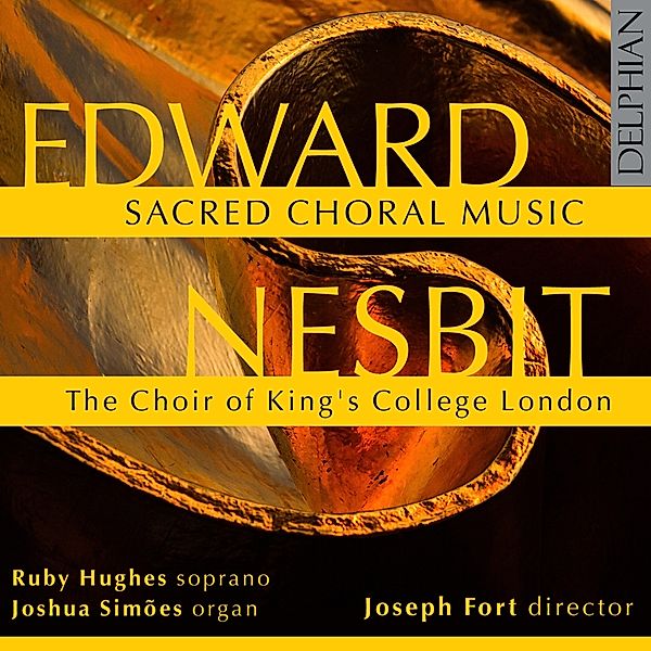 Sacred Choral Music, Joseph Fort, The Choir Of King's College