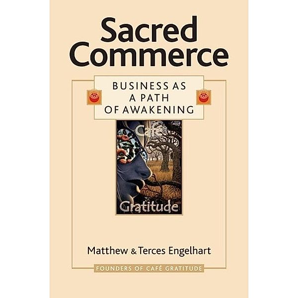 Sacred Commerce, Matthew Engelhart, Terces Engelhart