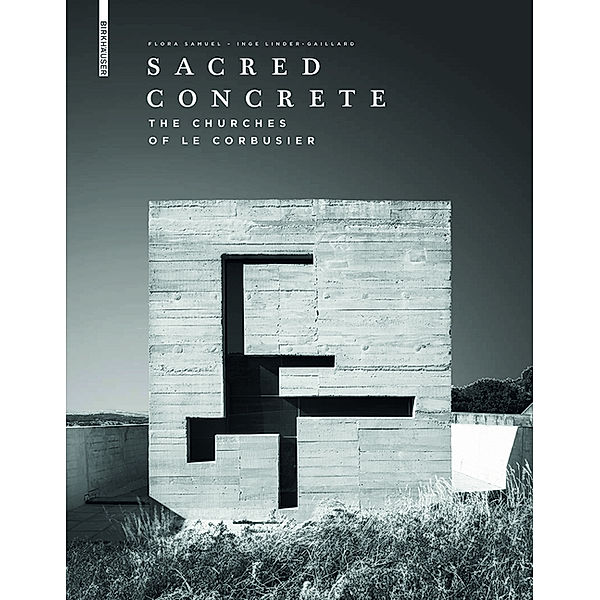Sacred Concrete, Flora Samuel, Inge Linder-Gaillard
