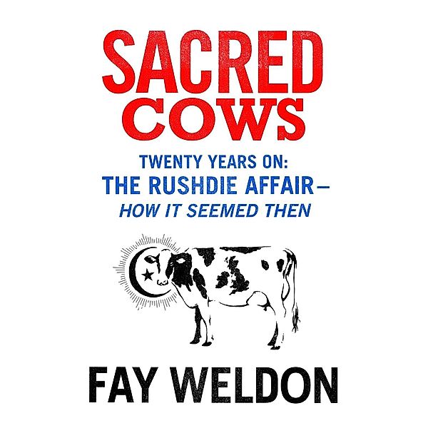 Sacred Cows, Fay Weldon