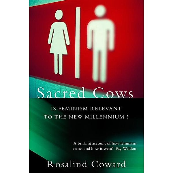 Sacred Cows, Rosalind Coward