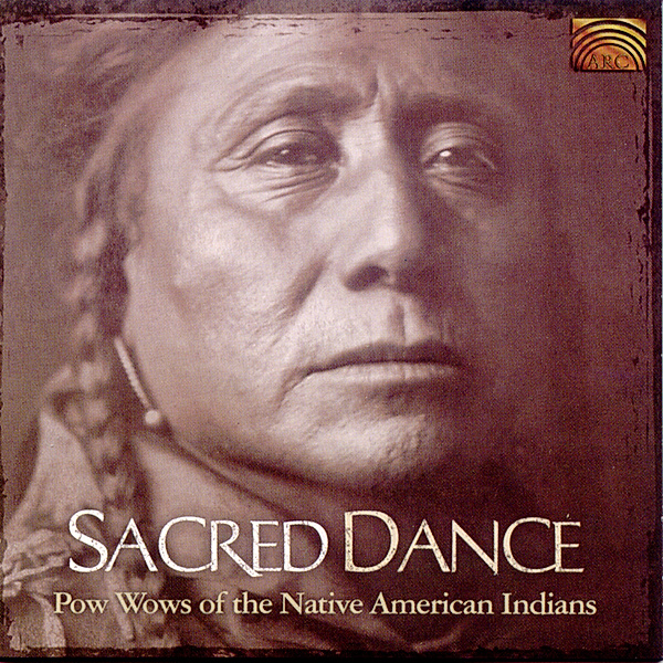 Sacred Dance-Pow Wows Of The, Diverse Interpreten