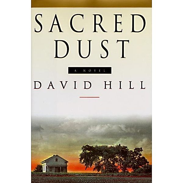 Sacred Dust, David Hill