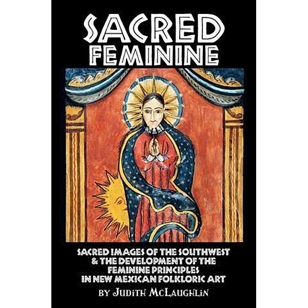 Sacred Feminine, Judith McLaughlin