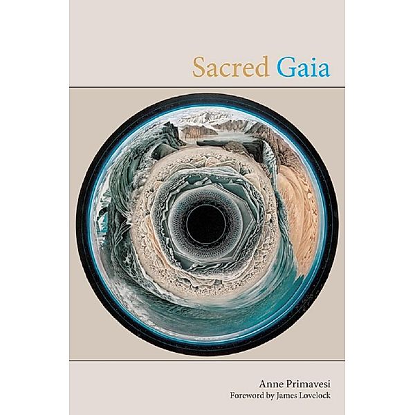 Sacred Gaia, Anne Primavesi