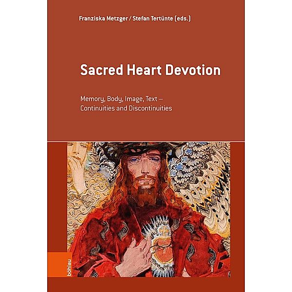Sacred Heart Devotion / Erinnerungsräume / Spaces of Memory Bd.2