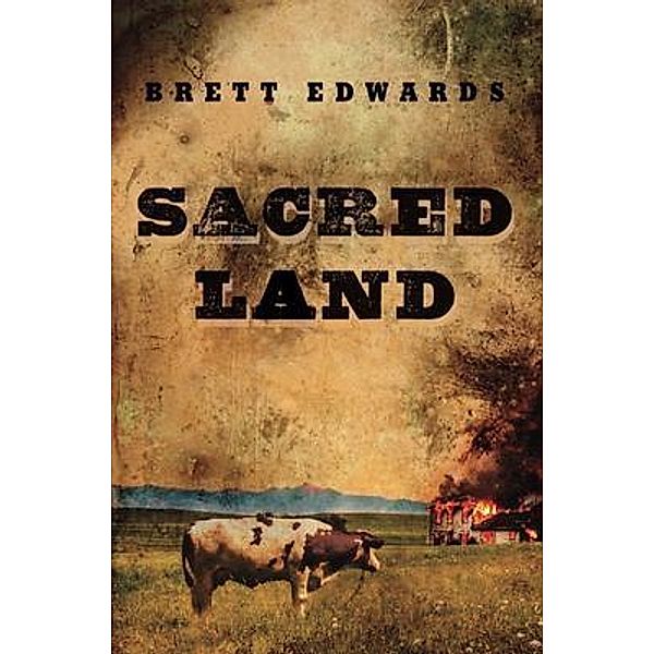 Sacred Land / Bandidos Yanquis, Inc., Brett Edwards