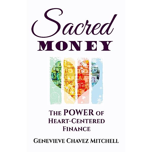 Sacred Money, Genevieve Mitchell