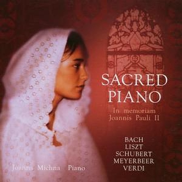Sacred Piano, Joanna Michna