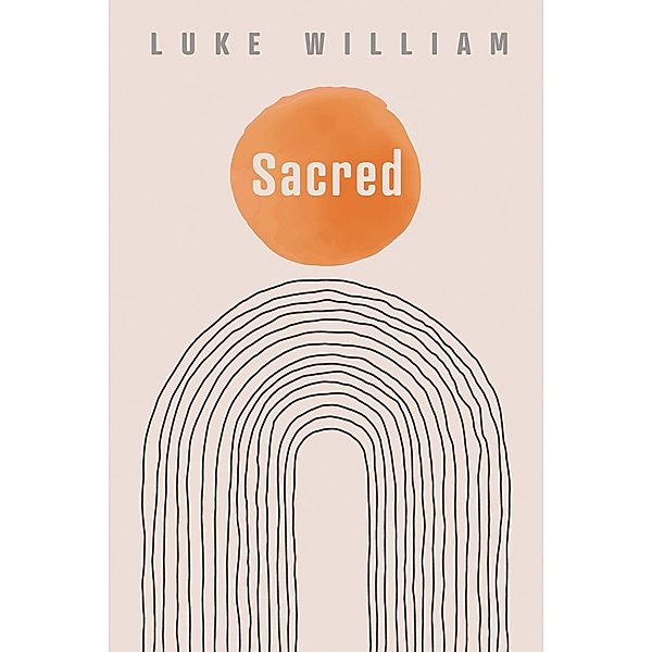 Sacred / Resource Publications, Luke William