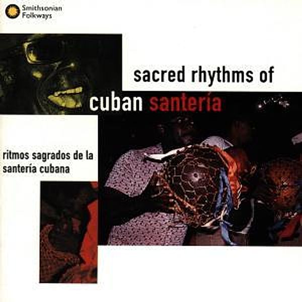 Sacred Rhythms Of Cuban Santeria, Diverse Interpreten