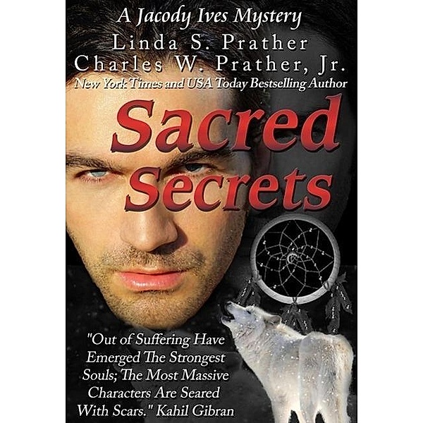 Sacred Secrets (Jacody Ives Mysteries), Linda S. Prather
