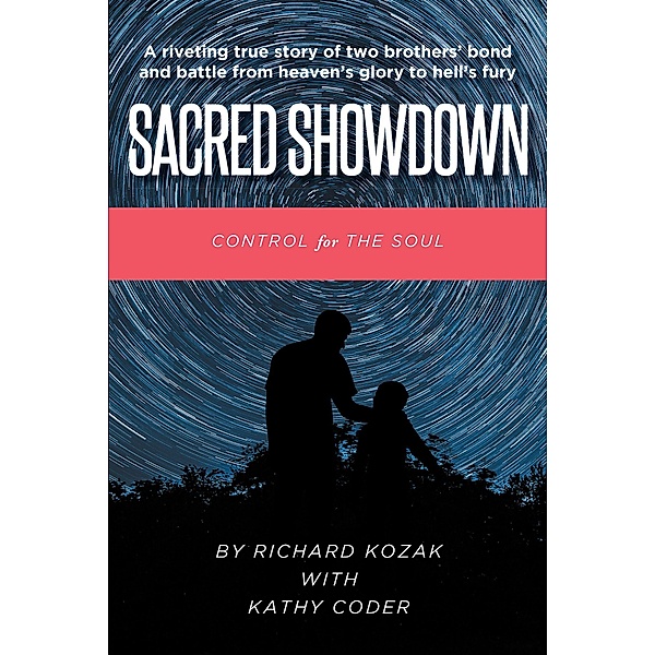 Sacred Showdown: Control for the Soul, Richard Kozak