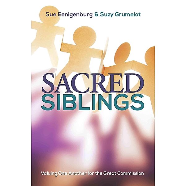 Sacred Siblings, Sue Eenigenburg, Suzy Grumelot