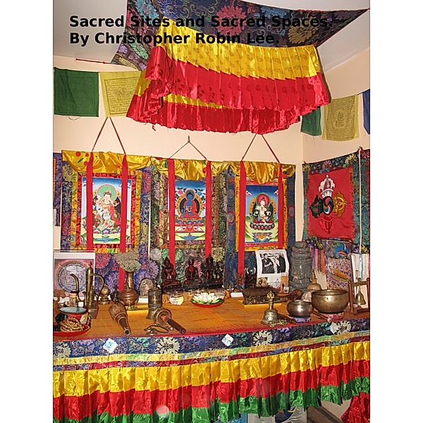 Sacred Sites and Sacred Spaces, Christopher Robin Lee