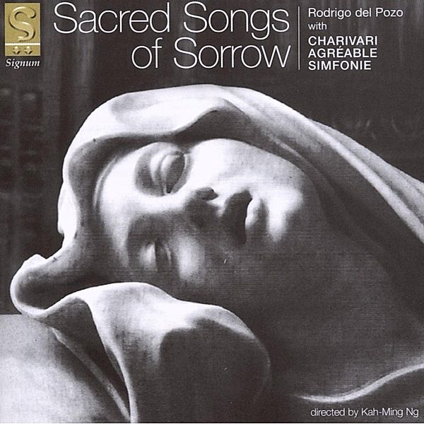 Sacred Songs Of Sorrow, Del Pozo, Charivari Agreable Simfonie