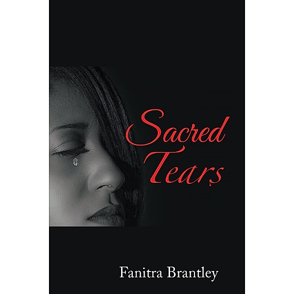 Sacred Tears, Fanitra Brantley