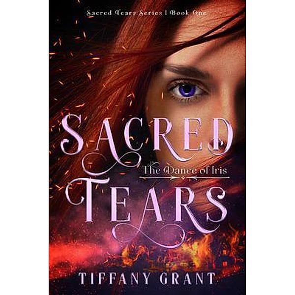 Sacred Tears / Sacred Tears Bd.1, Tiffany Grant